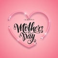 Happy Mother`s Day script lettering inscription. Hand lettering card. Abstract background with bright pink vector neon heart.